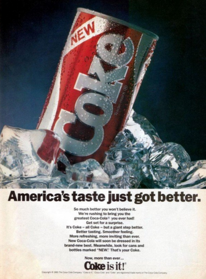 Coca-Cola Company - "New Coke" (1985-1990)