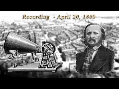 Phonautograph & Earliest Audio Recordings (1860) [VIRTUAL]